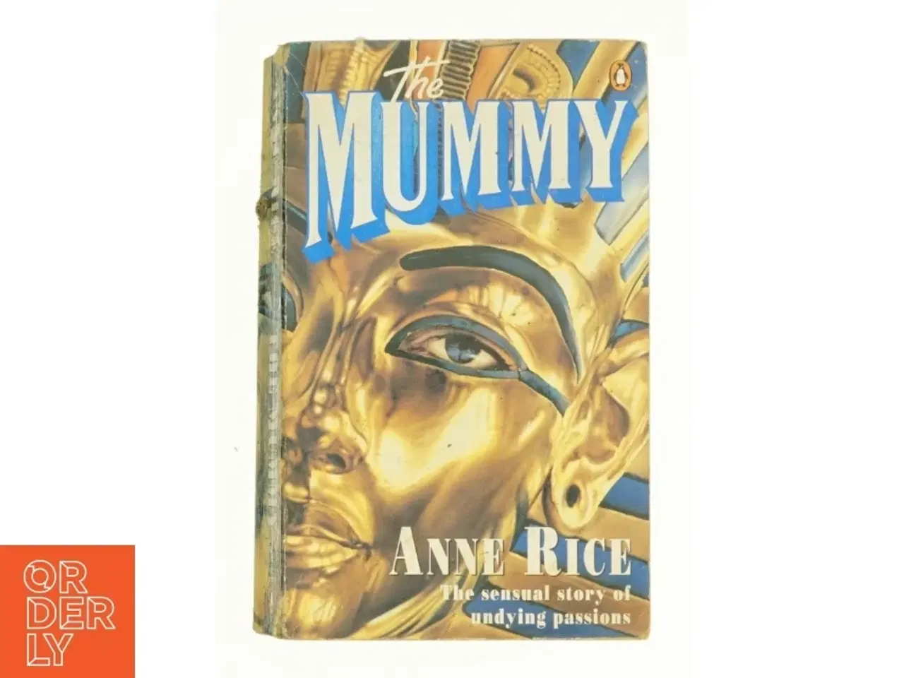 Billede 1 - Mummy or Ramses the Damned by Anne Rice af Anne Rice (Bog)