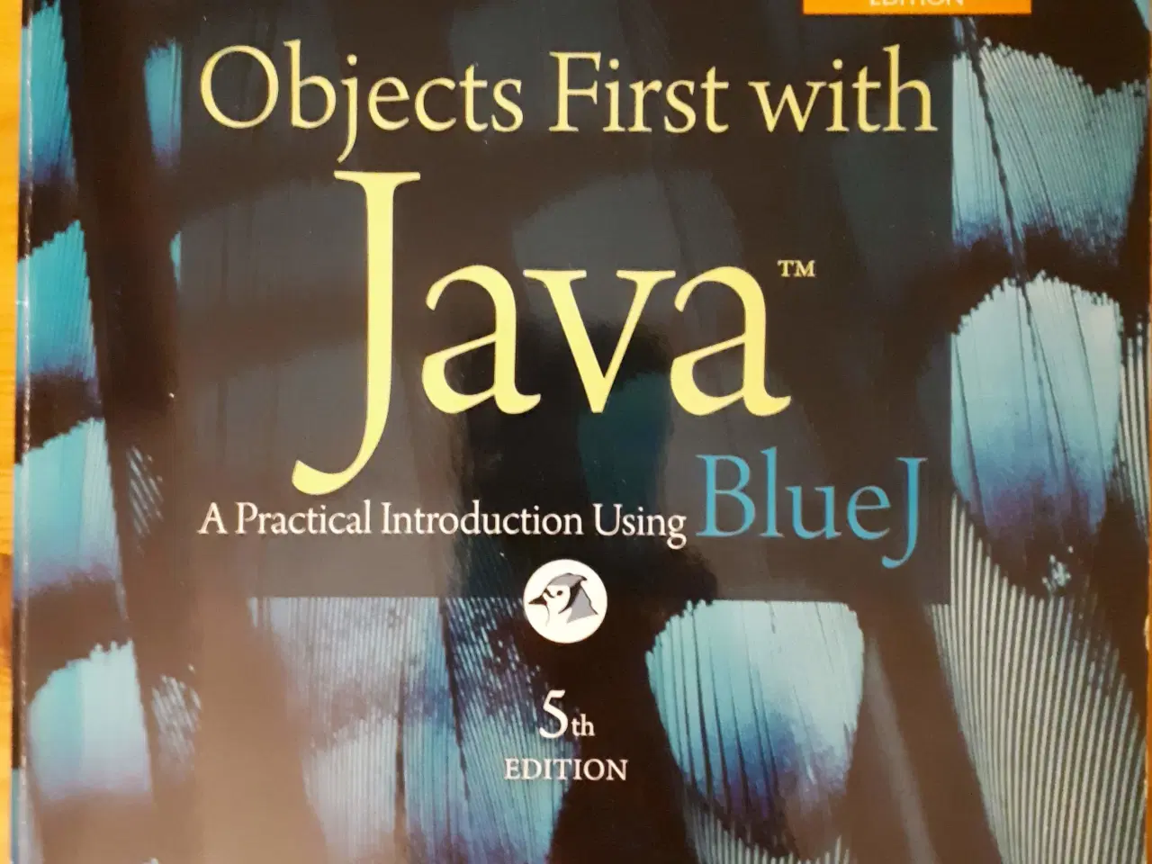 Billede 1 - Objects First with Java, David J. Barnes