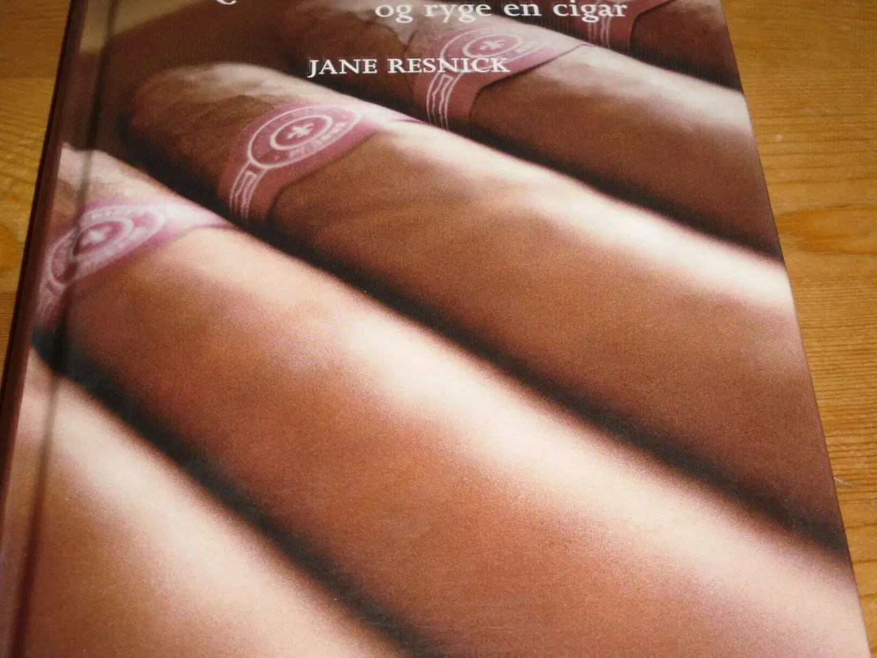 Billede 2 - Jane Resnick. VERDENS BEDSTE CIGARER.