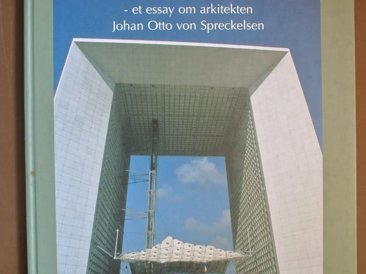 Billede 1 - det åbne vindue - et essay om arkitekten johan ott