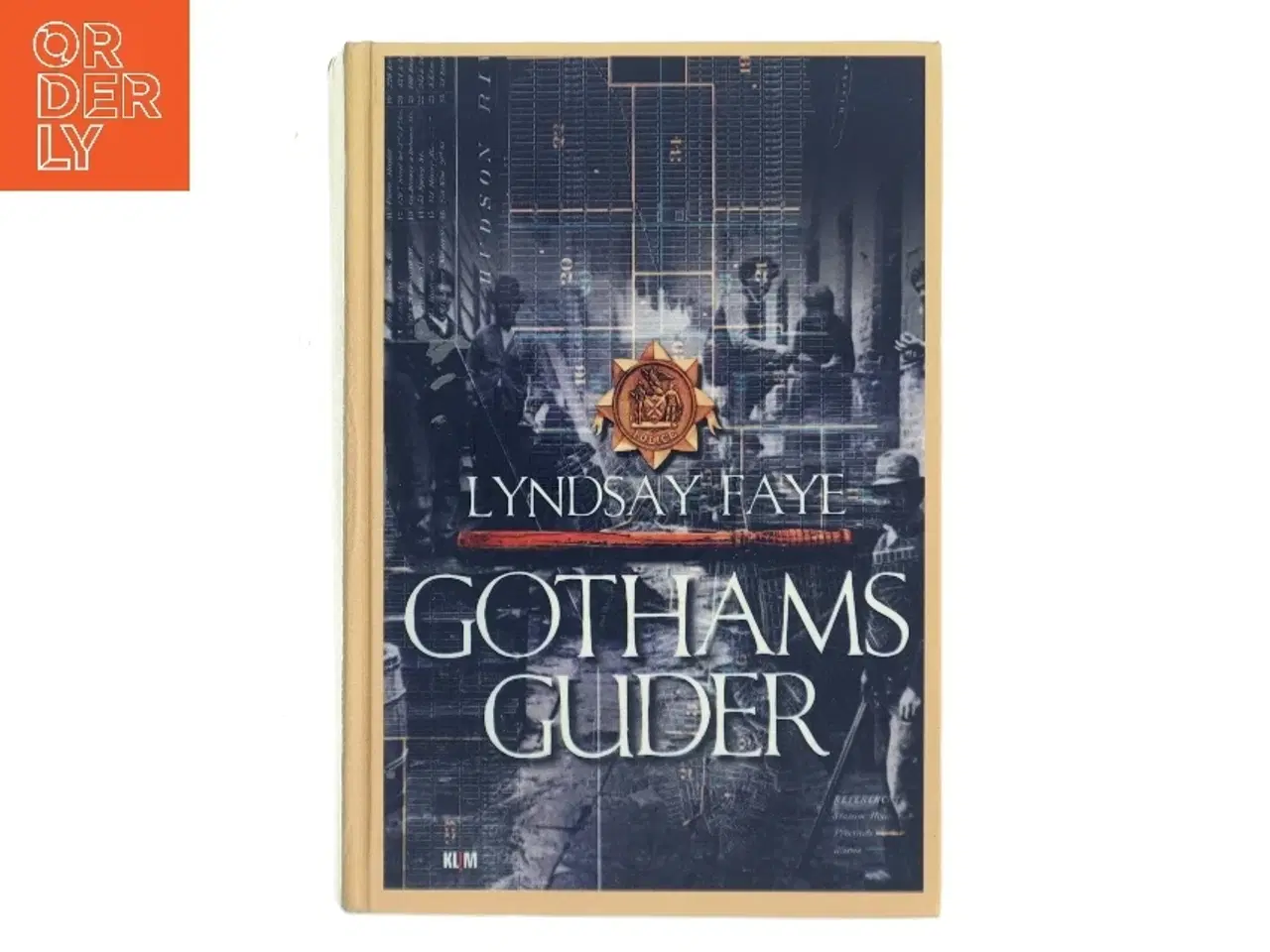 Billede 1 - Gothams guder af Lyndsay Faye (Bog)