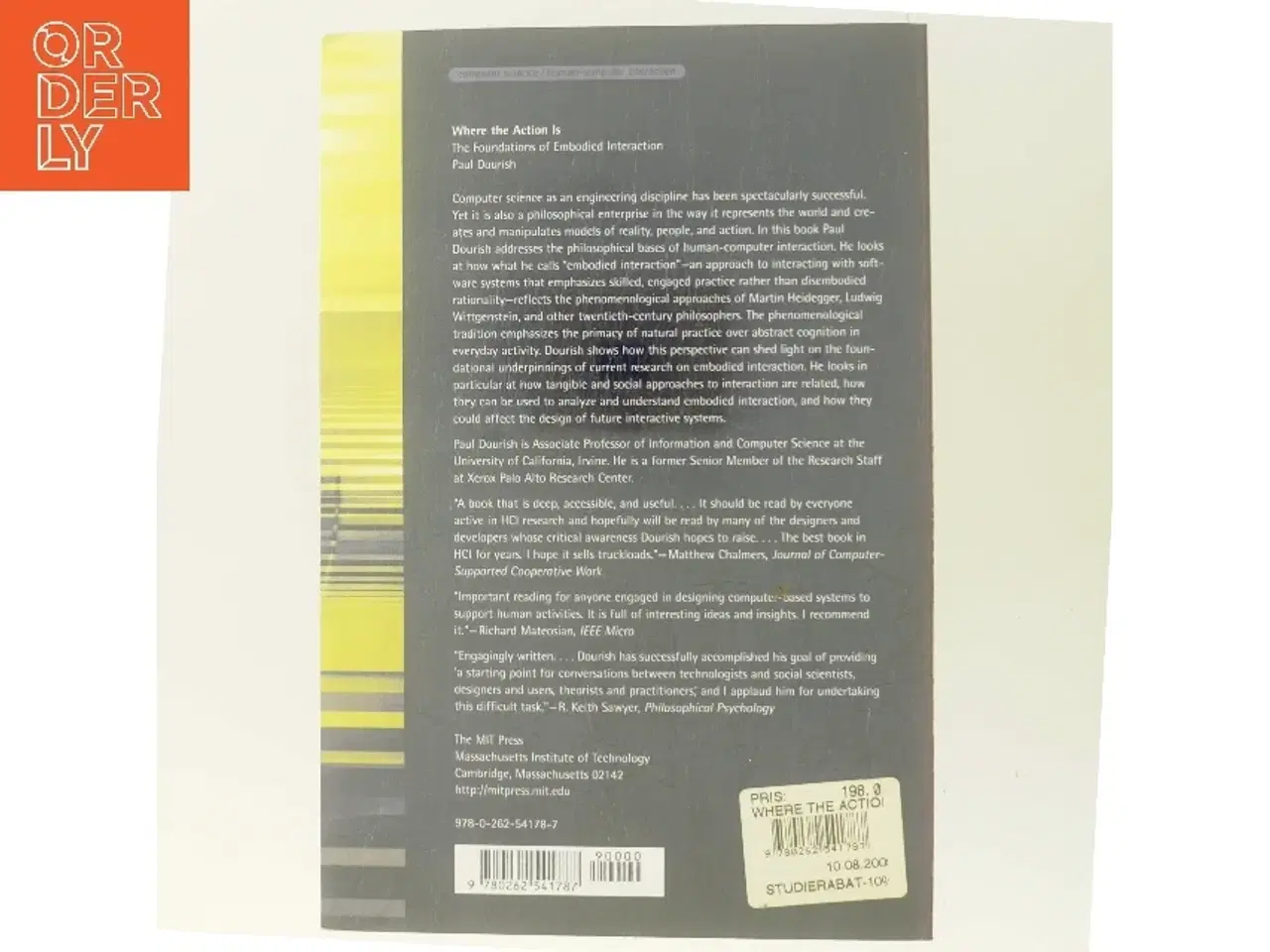 Billede 3 - Where the action is : the foundations of embodied interaction af Paul Dourish (Bog)