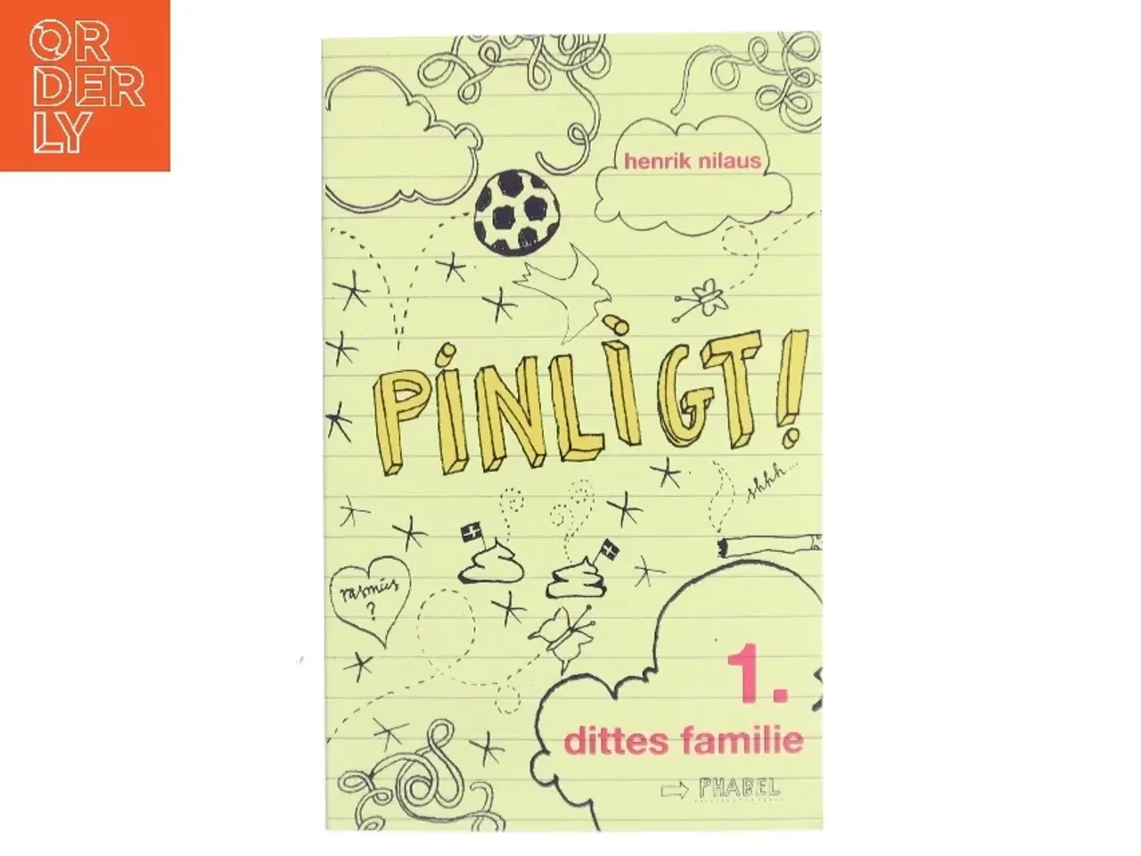 Billede 1 - Pinligt!. 1 af Henrik Nilaus (Bog)