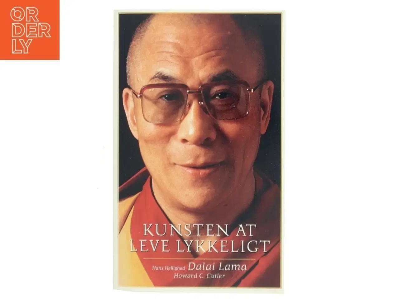 Billede 1 - Kunsten At Leve Lykkeligt af Dalai Lama (Bog)