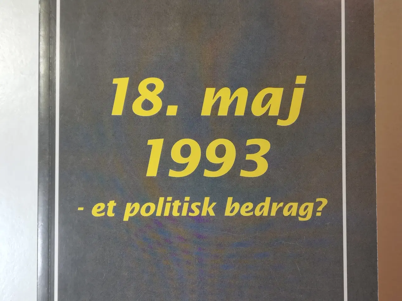 Billede 1 - 18. MAJ 1993,Hedvig Vestergaard og Jørgen Raffnsøe