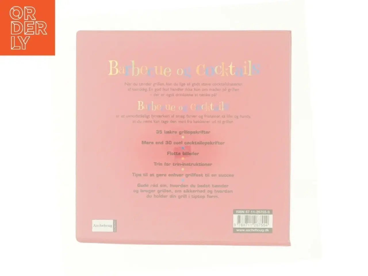 Billede 3 - Weber&#39;s barbecue og cocktails af Scott Givot (Bog)