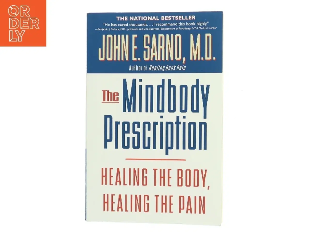 Billede 1 - The Mindbody Prescription af John E. Sarno (Bog)