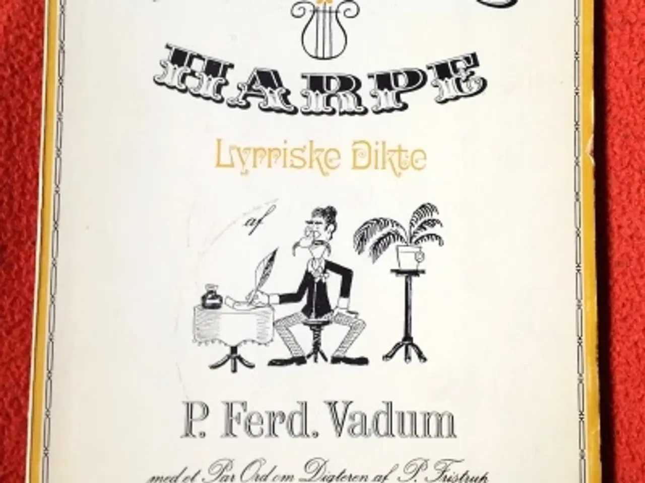 Billede 1 - Vadums Harpe. Lyrriske Dikte