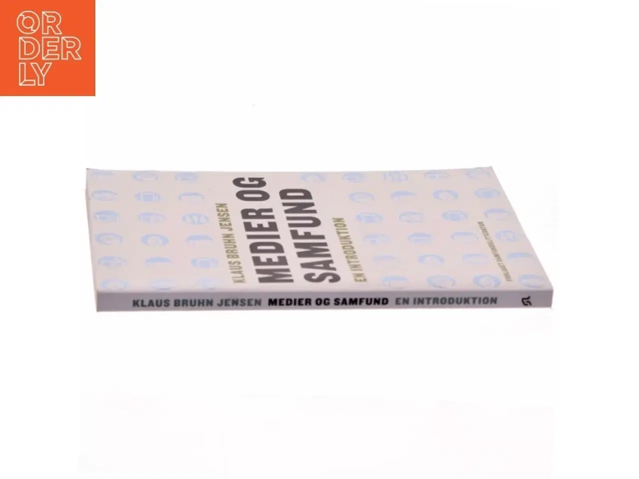 Billede 3 - Medier og samfund : en introduktion af Klaus Bruhn Jensen (Bog)