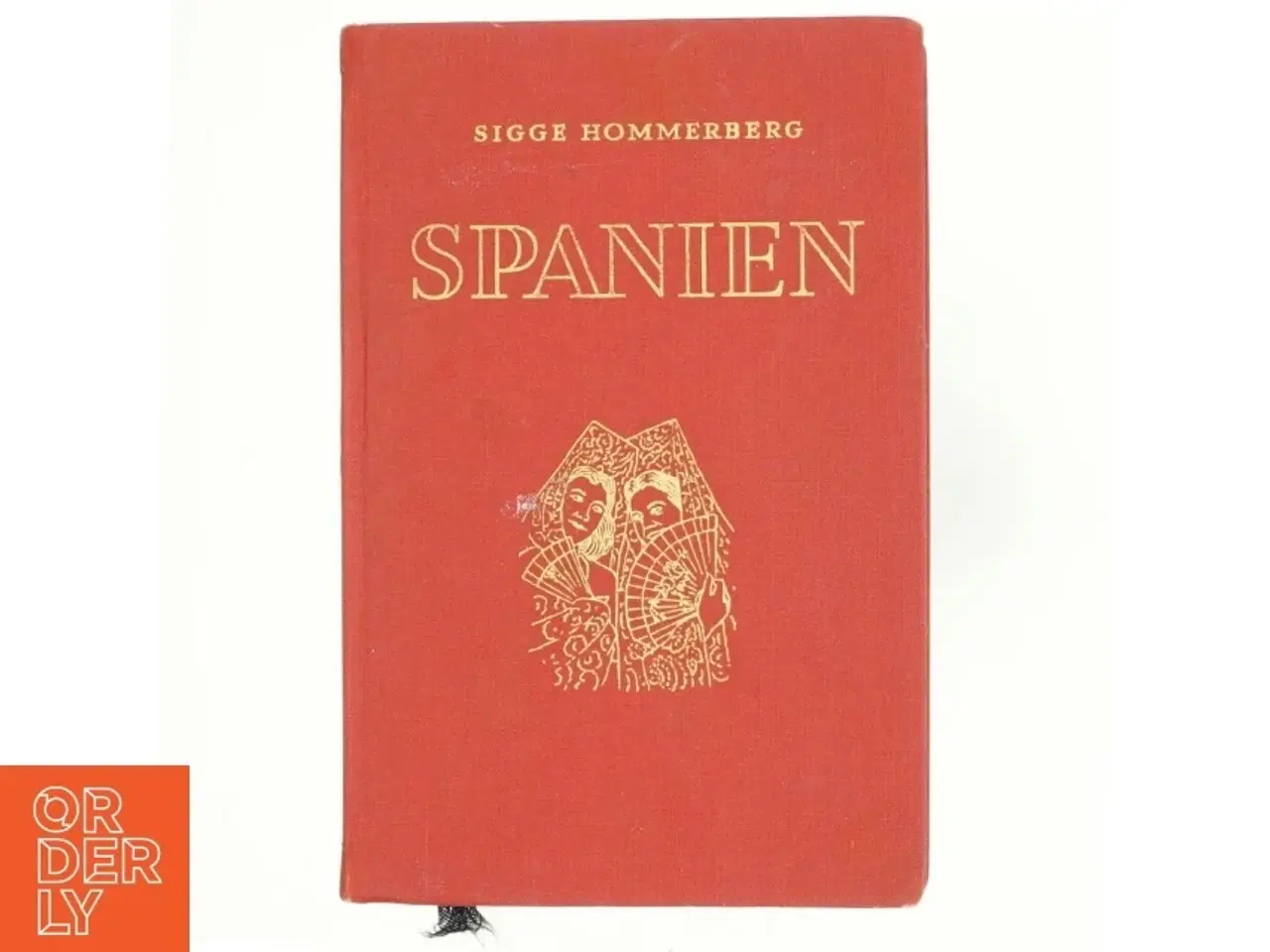 Billede 1 - Rejsen til Spanien af Sigge Hommerberg (bog)
