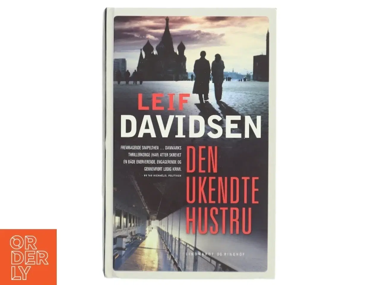 Billede 1 - Den ukendte hustru : roman af Leif Davidsen (Bog)