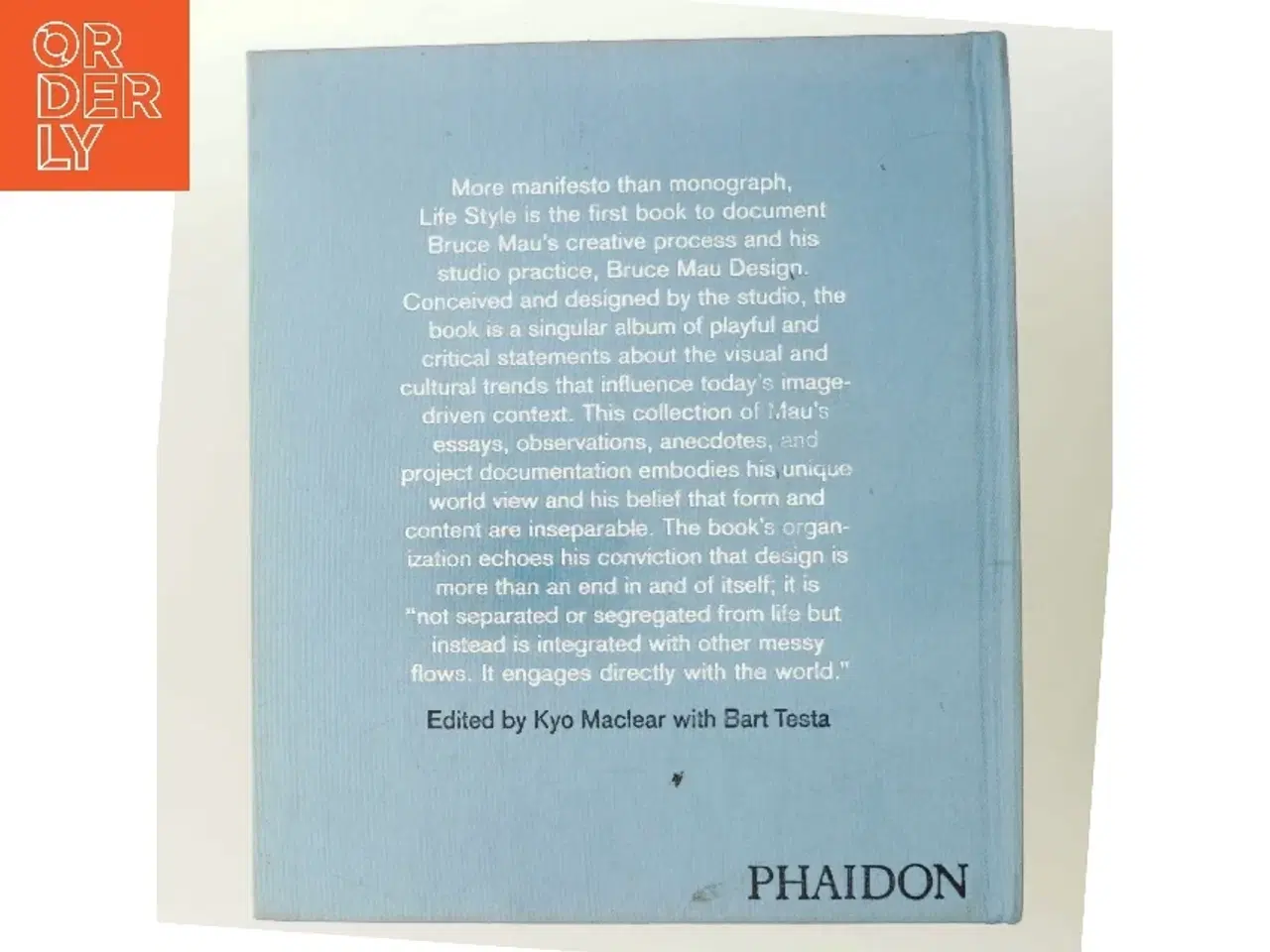 Billede 3 - Life Style af Bruce Mau (Bog)