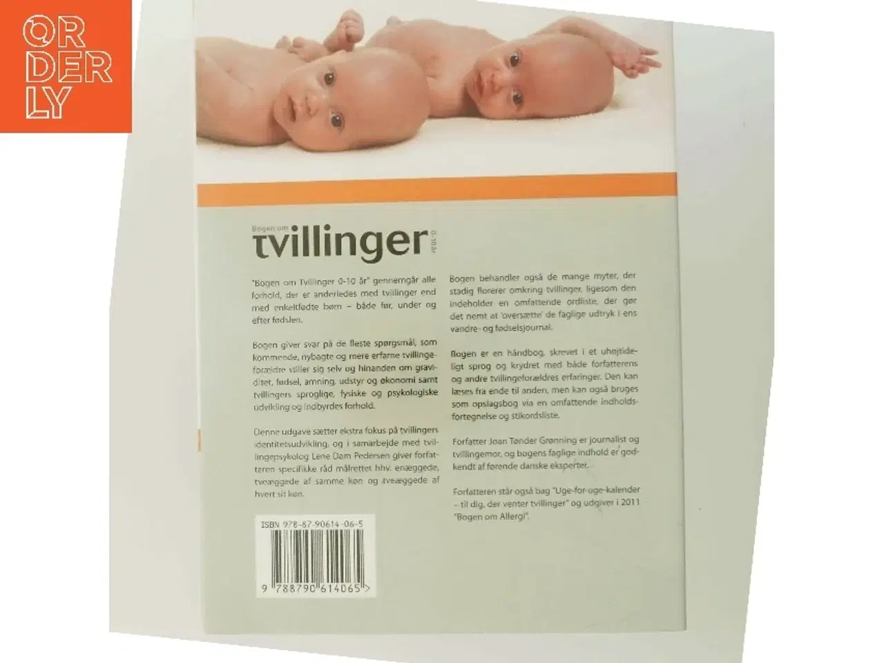 Billede 3 - Bogen om tvillinger 0-10 år : myter og virkelighed om graviditet, fødsel og tvillingeforholdet af Joan Tønder Grønning (Bog)