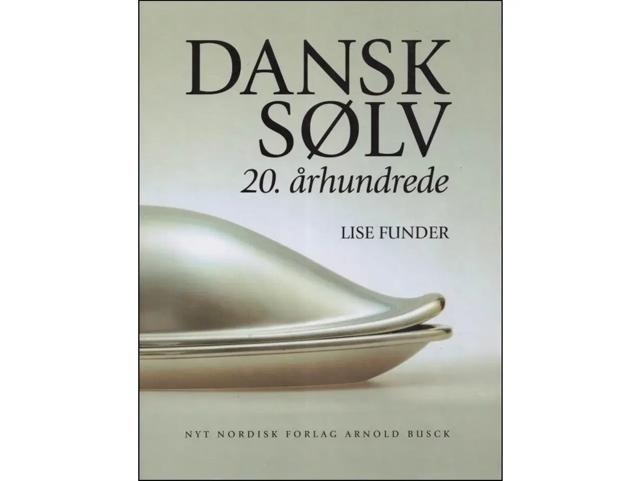 Billede 1 - Dansk sølv - 20. århundrede