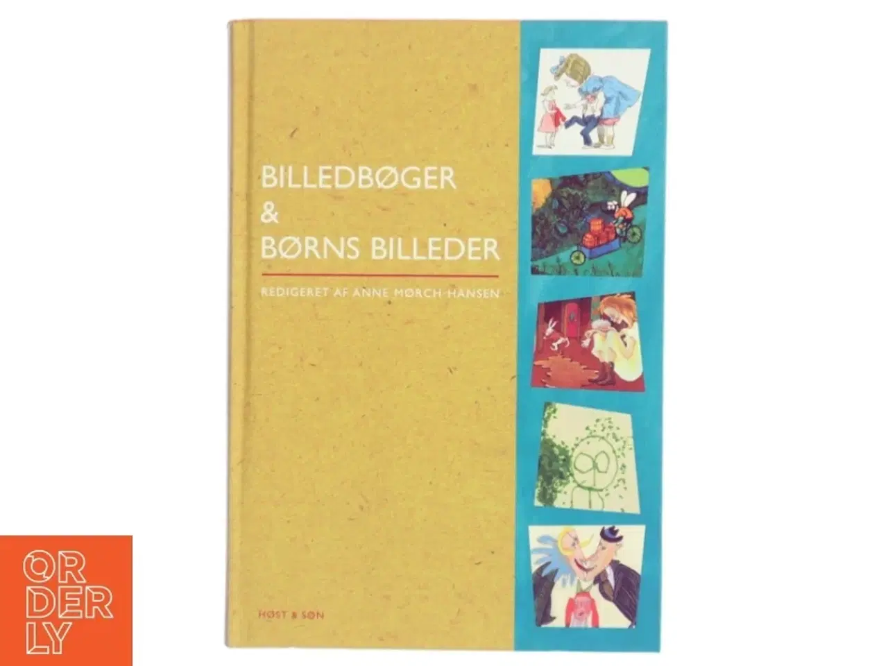 Billede 1 - Billedbøger & børns billeder af Anne Mørch-Hansen (Bog)