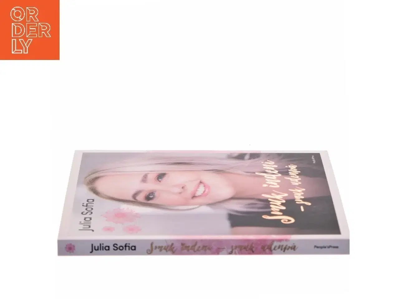 Billede 2 - Smuk indeni - smuk udenpå af Julia Sofia (Bog)