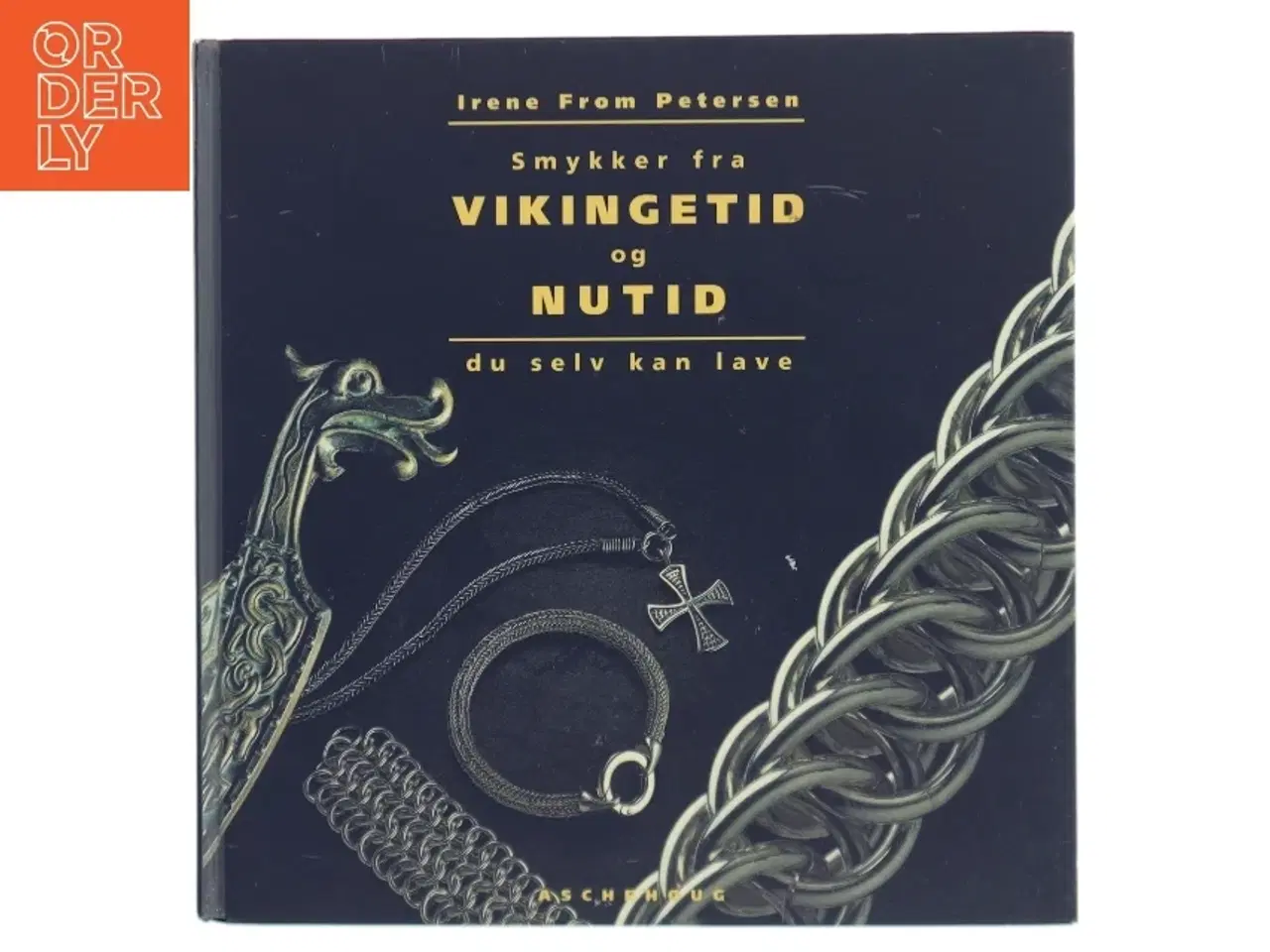 Billede 1 - Smykker fra Vikingetid og Nutid af Irene From Petersen (Bog)