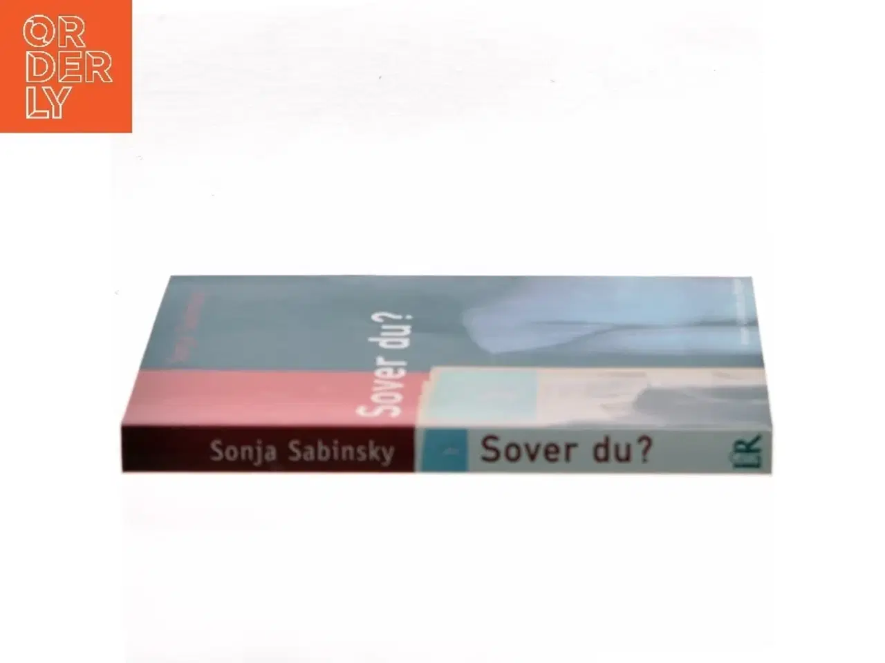 Billede 2 - Sover du? : roman af Sonja Sabinsky (Bog)