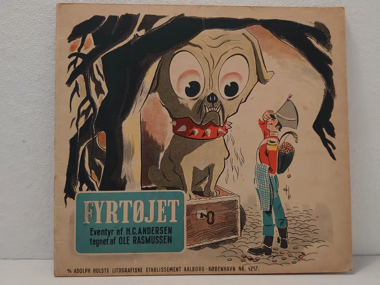 Billede 1 - H.C.Andersen: Fyrtøjet ill. af Ole Rasmussen. 1943