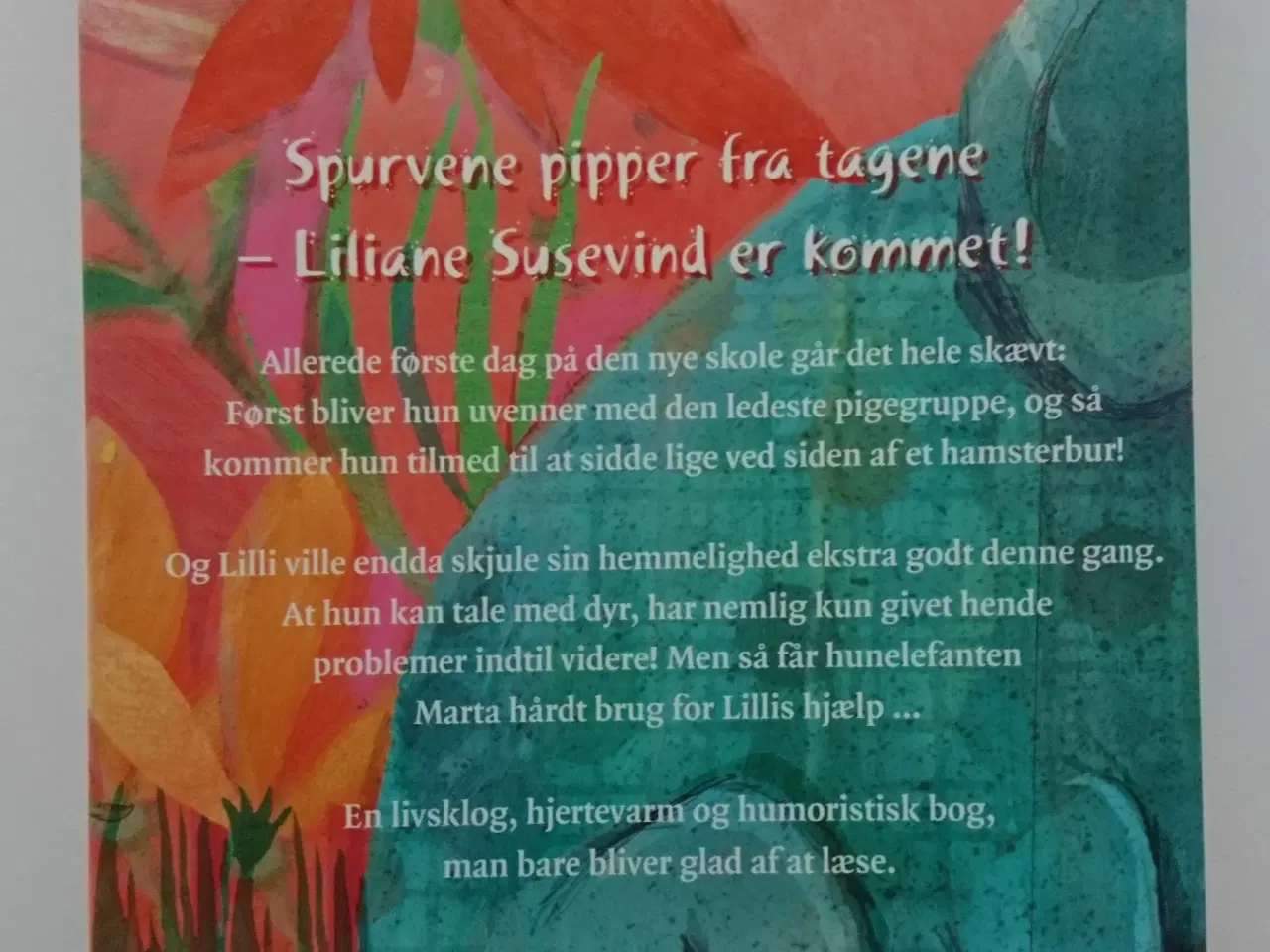 Billede 2 - Liliane Susevind - man taler ikke med elefanter,