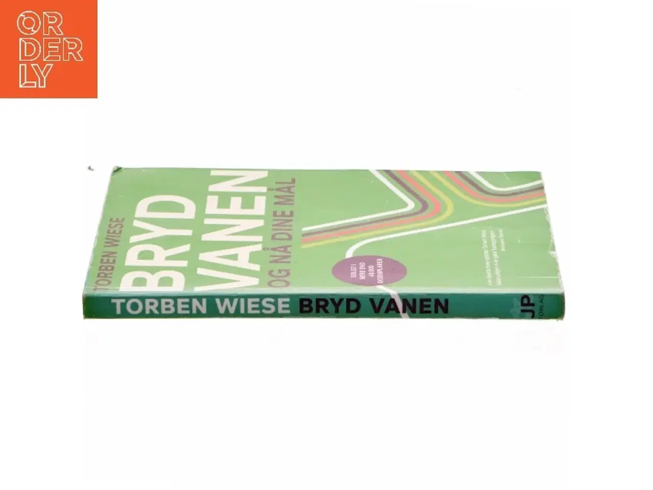 Billede 2 - Bryd vanen og nå dine mål af Torben Wiese (Bog)