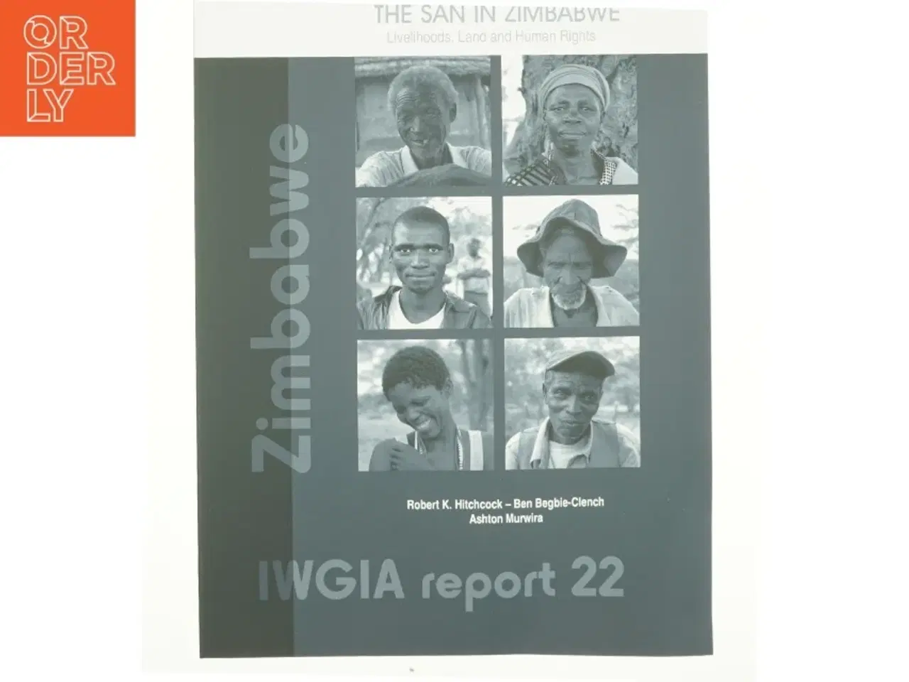 Billede 1 - The San in Zimbabwe af Ashton Murwira, Ben Begbie-Clench, Robert K. Hitchcock (Bog)