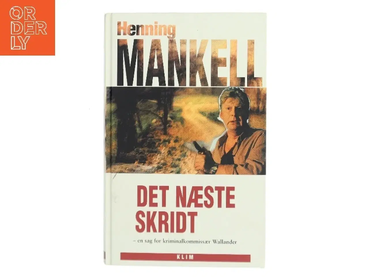 Billede 1 - Det næste skridt af Henning Mankell (Bog)