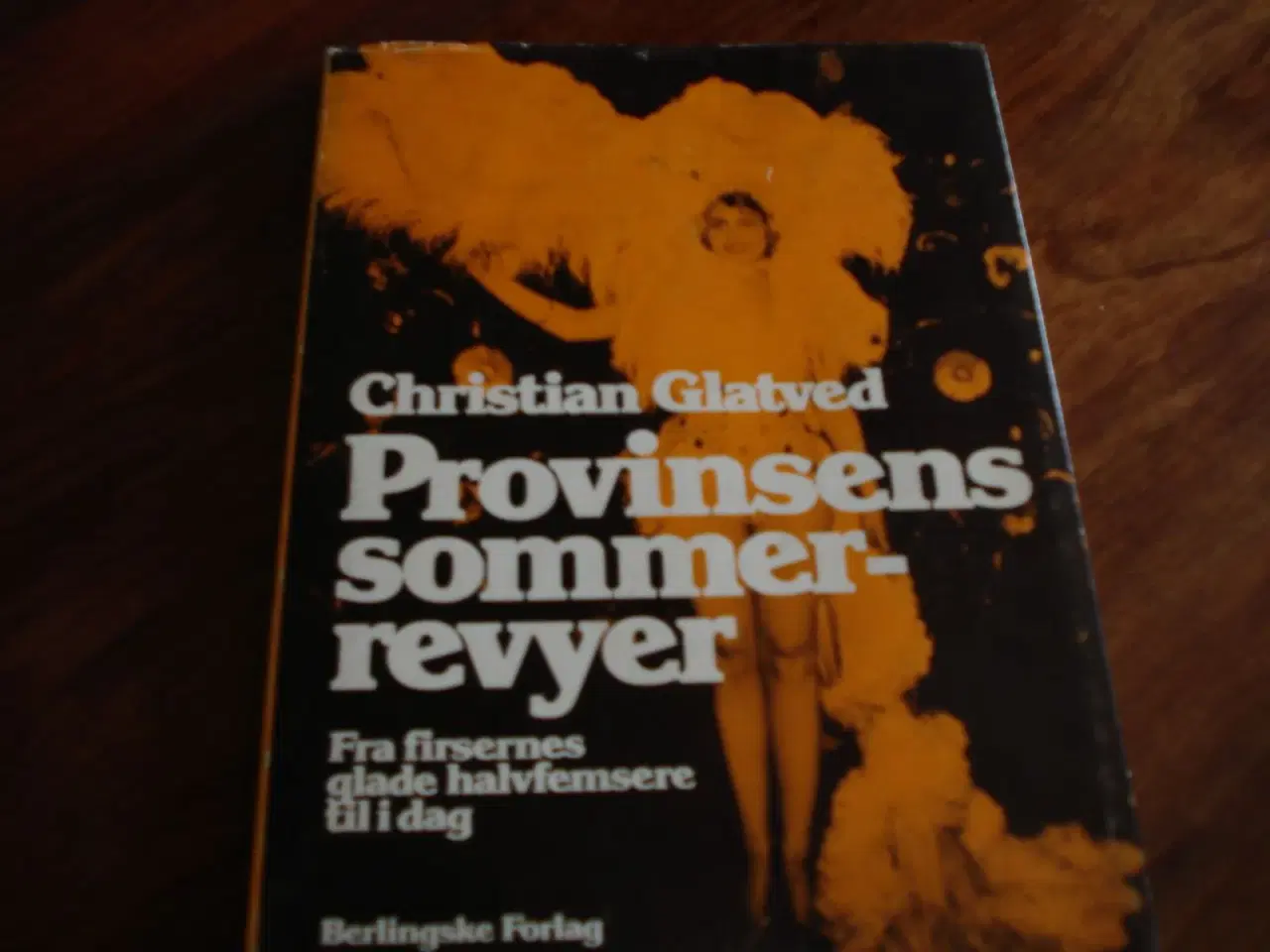 Billede 1 - Provinsens sommerrevyer