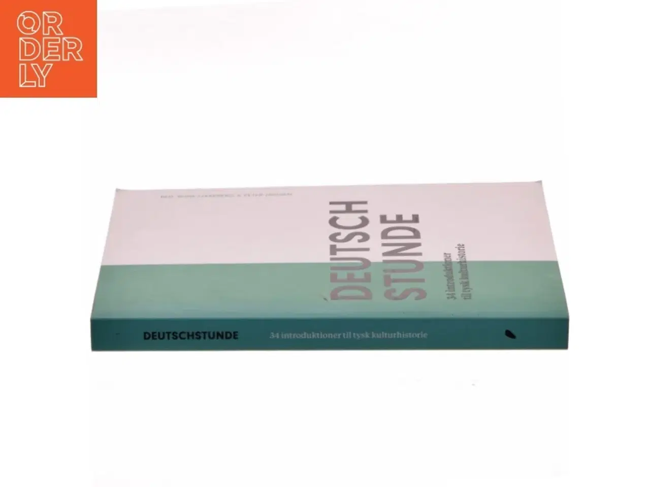 Billede 2 - Deutschstunde : 34 introduktioner til tysk kulturhistorie af Red. Rune Lykkeberg & Peter Nielsen (Bog)