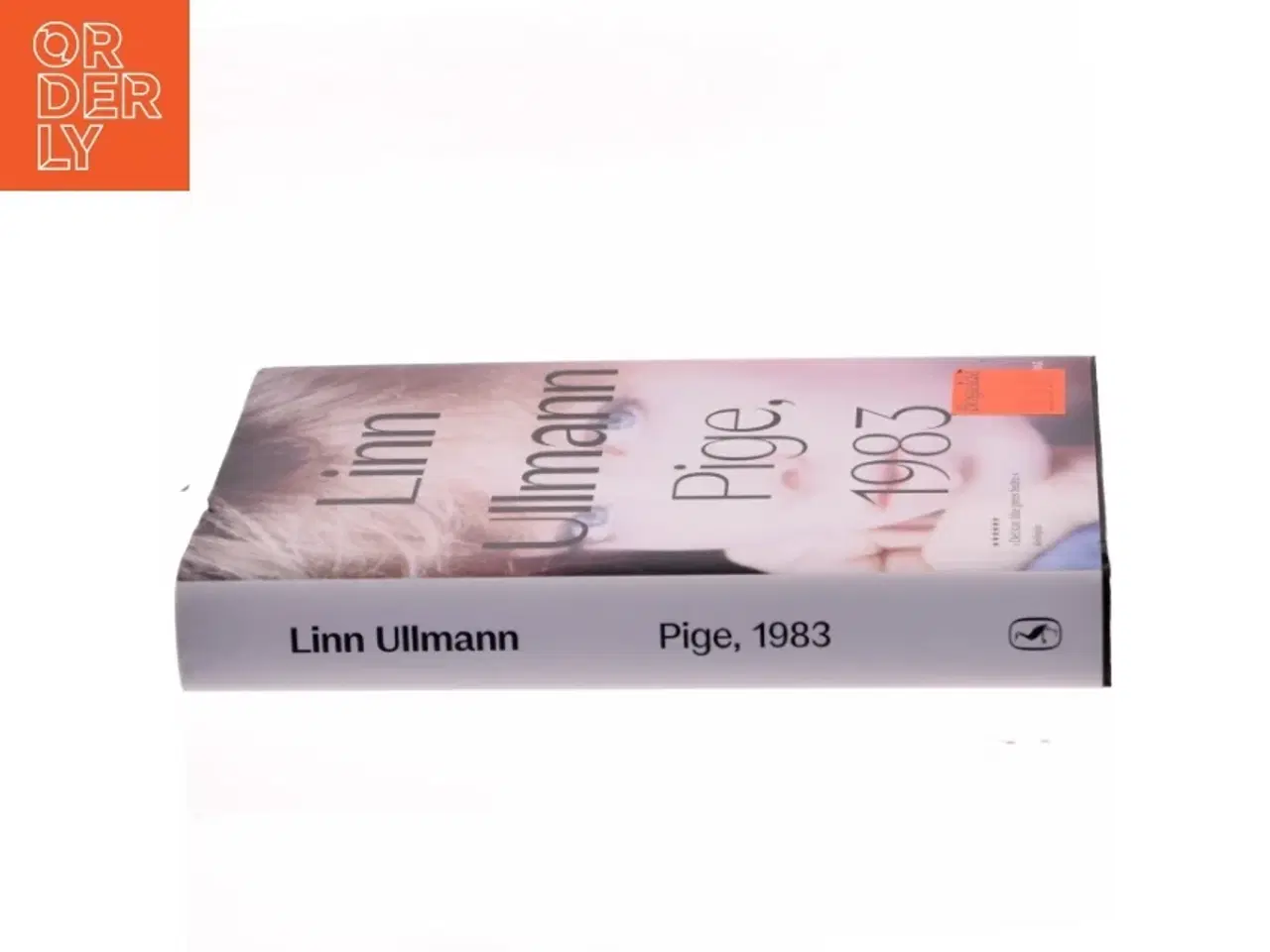 Billede 2 - Pige, 1983 : roman af Linn Ullmann (Bog)