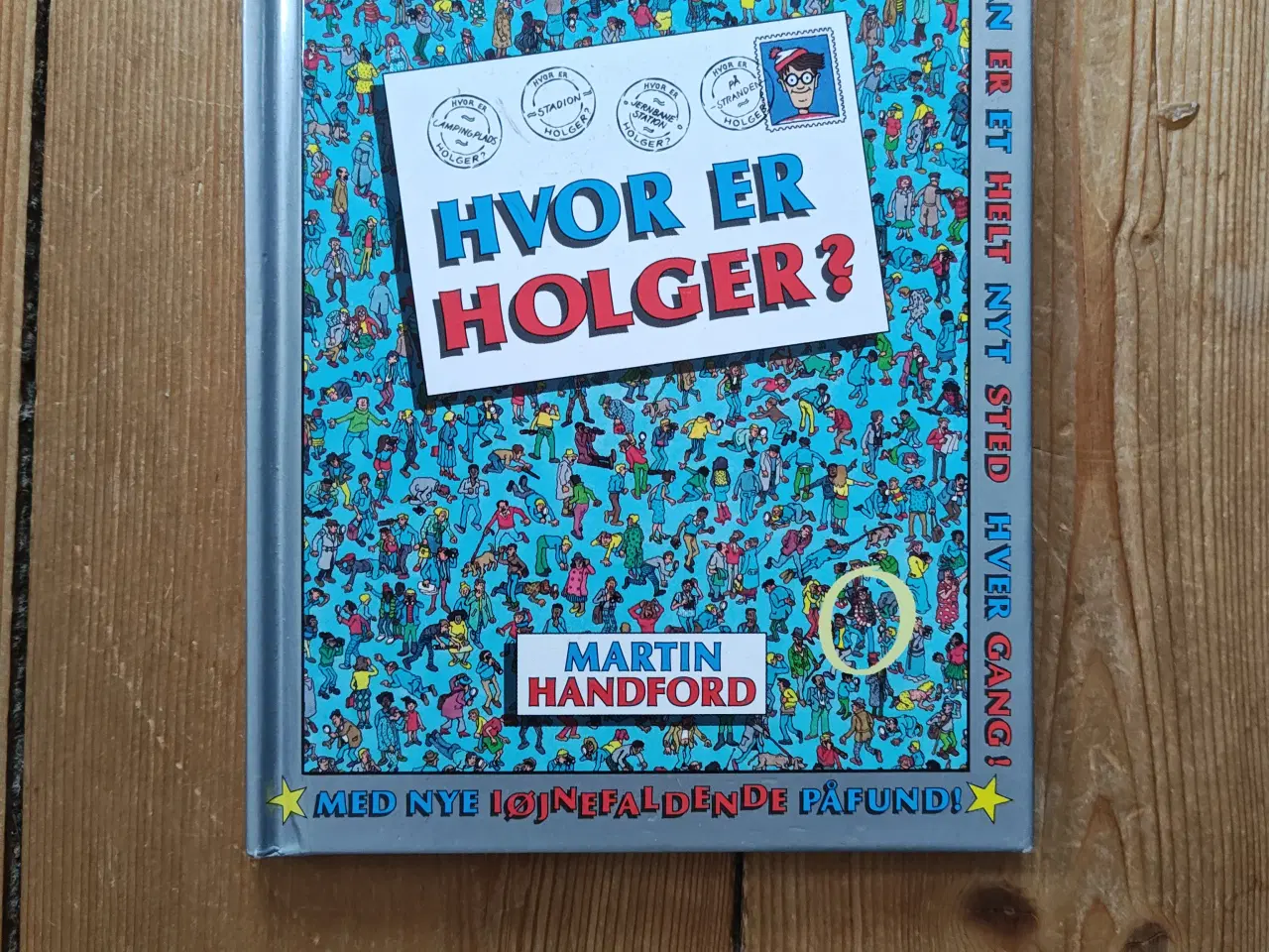 Billede 1 - Hvor er Holger ? Bog Find Holger