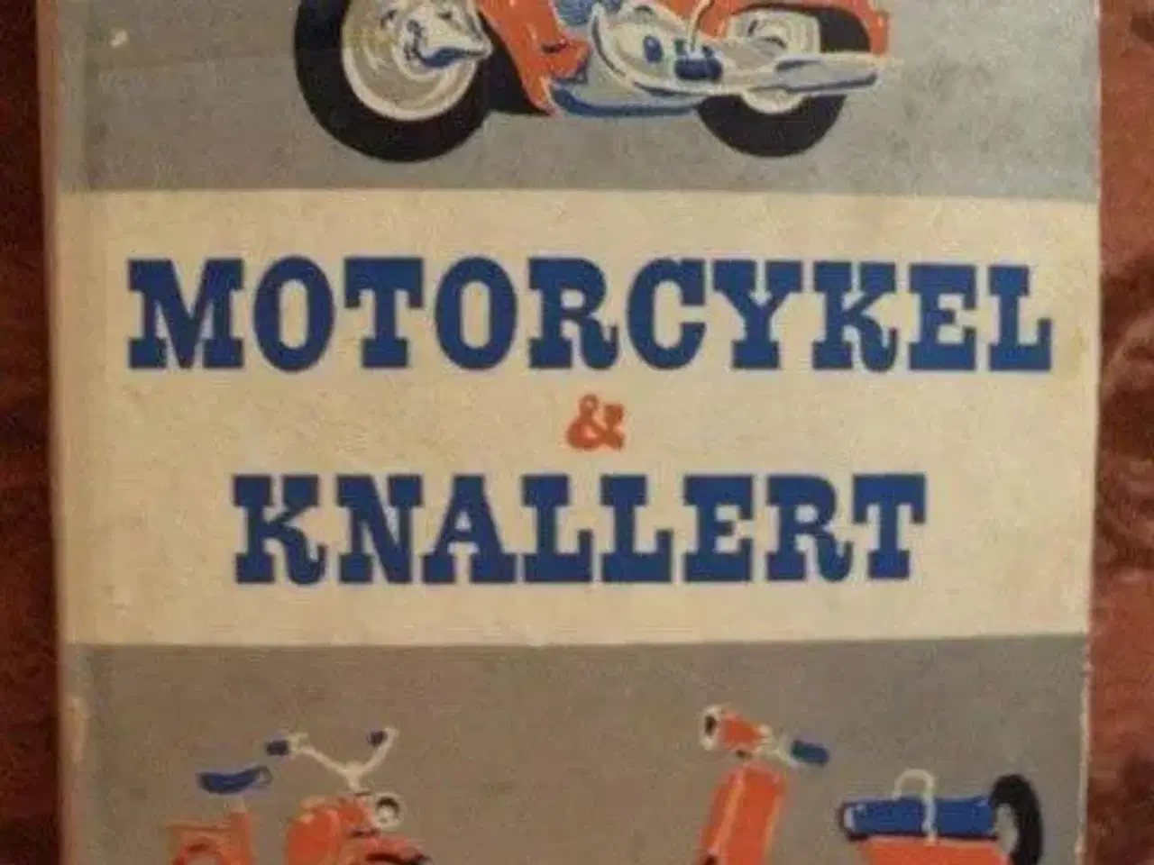 Billede 4 - Bøger om motorcykler - 9982 Ålbæk
