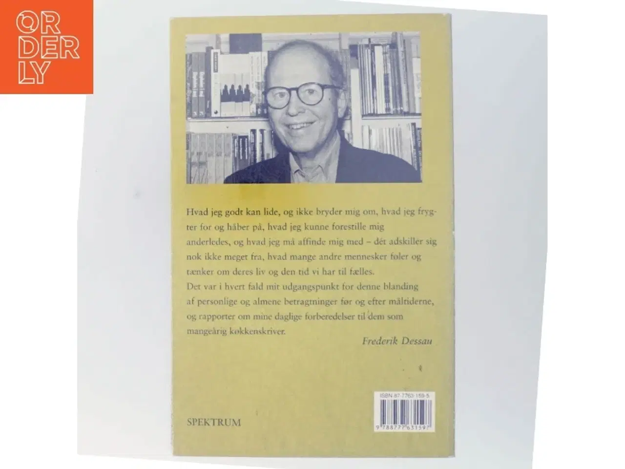 Billede 3 - Hjertets brød : køkkenskriveri - med enkelte forslag af Frederik Dessau (Bog)
