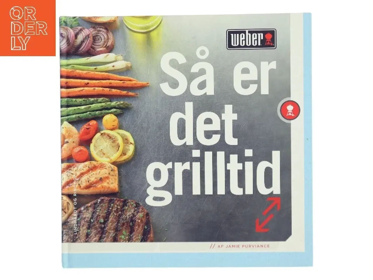 Billede 1 - Så er det grilltid af Jamie Purviance (Bog)