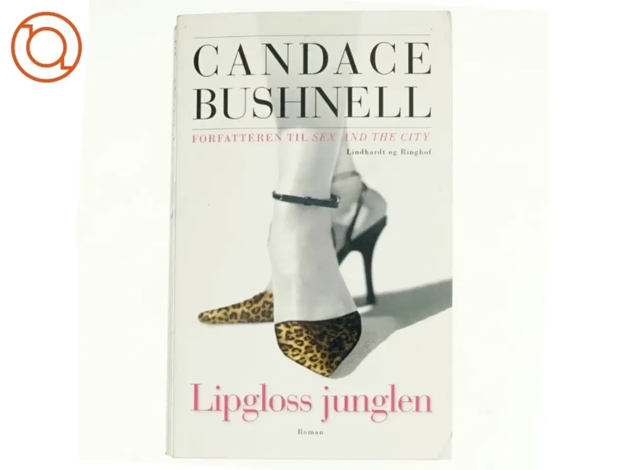 Billede 1 - Lipgloss junglen af Candace Bushnell (Bog)