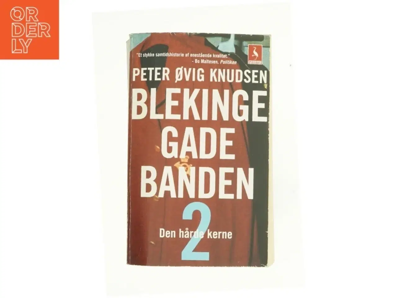 Billede 1 - Blekingegadebanden. Bind 2 af Peter Øvig Knudsen (Bog)