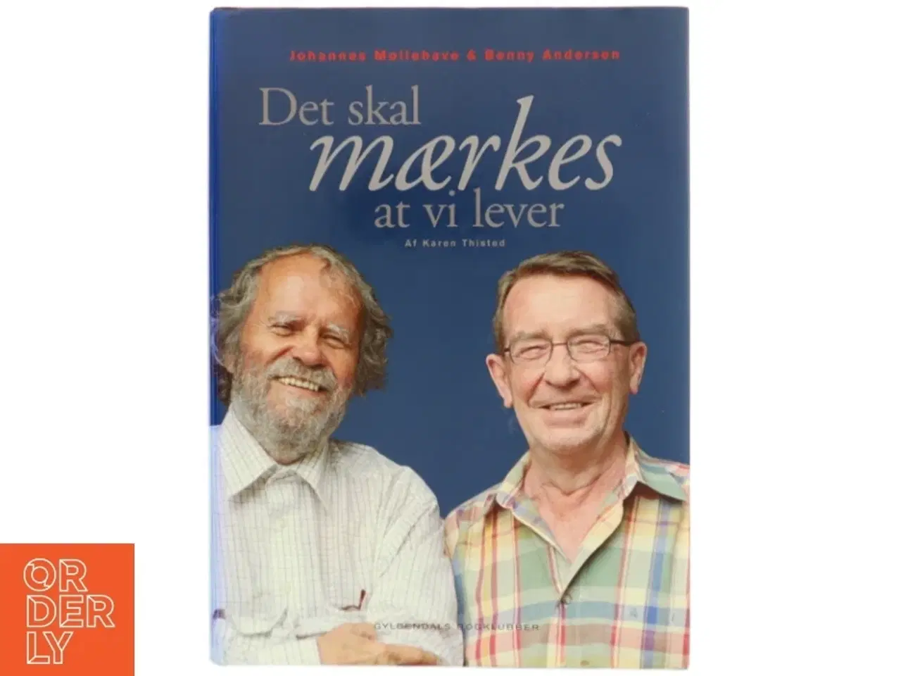 Billede 1 - Det skal mærkes at vi lever af Johannes Møllehave, Benny Andersen (Bog)