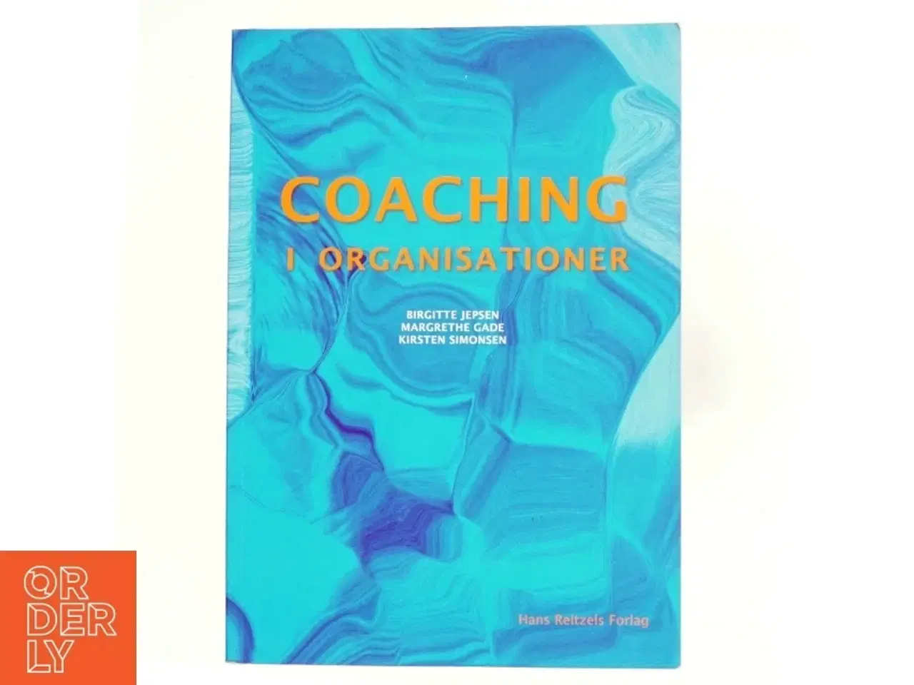Billede 1 - Coaching i organisationer af Birgitte Jepsen (Bog)