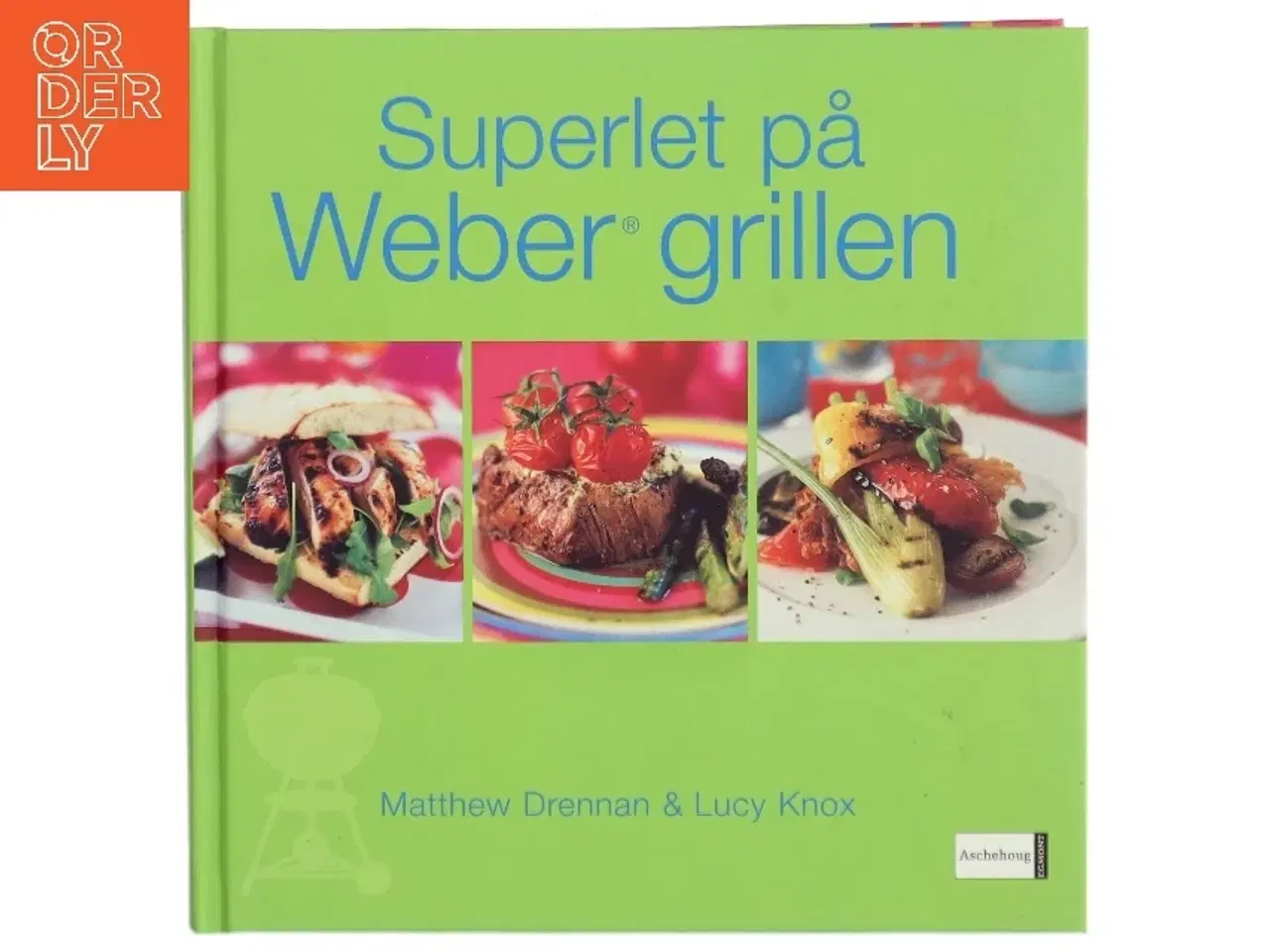 Billede 1 - Superlet på Weber grillen (Bog)