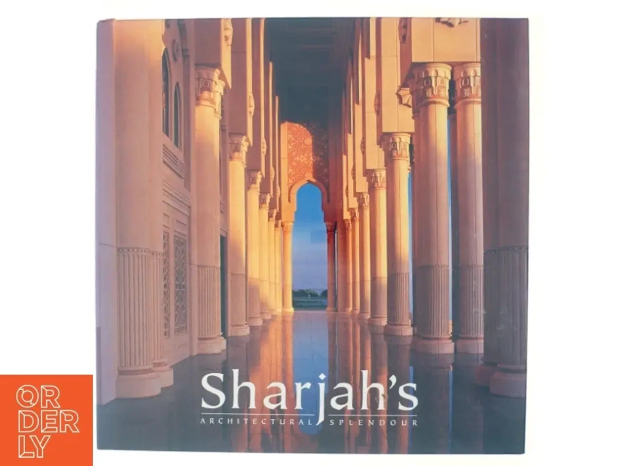 Billede 1 - Sharjah&#180;s architectural Splendor