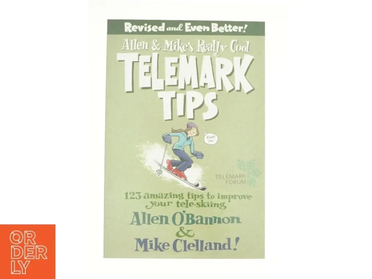 Billede 1 - Allen & Mike&#39;s Really Cool Telemark Tips  Revised and Even Better! - 2nd Edition (eBook Rental) af O&#39;Bannon, Allen / Clelland, Mike (Bog)