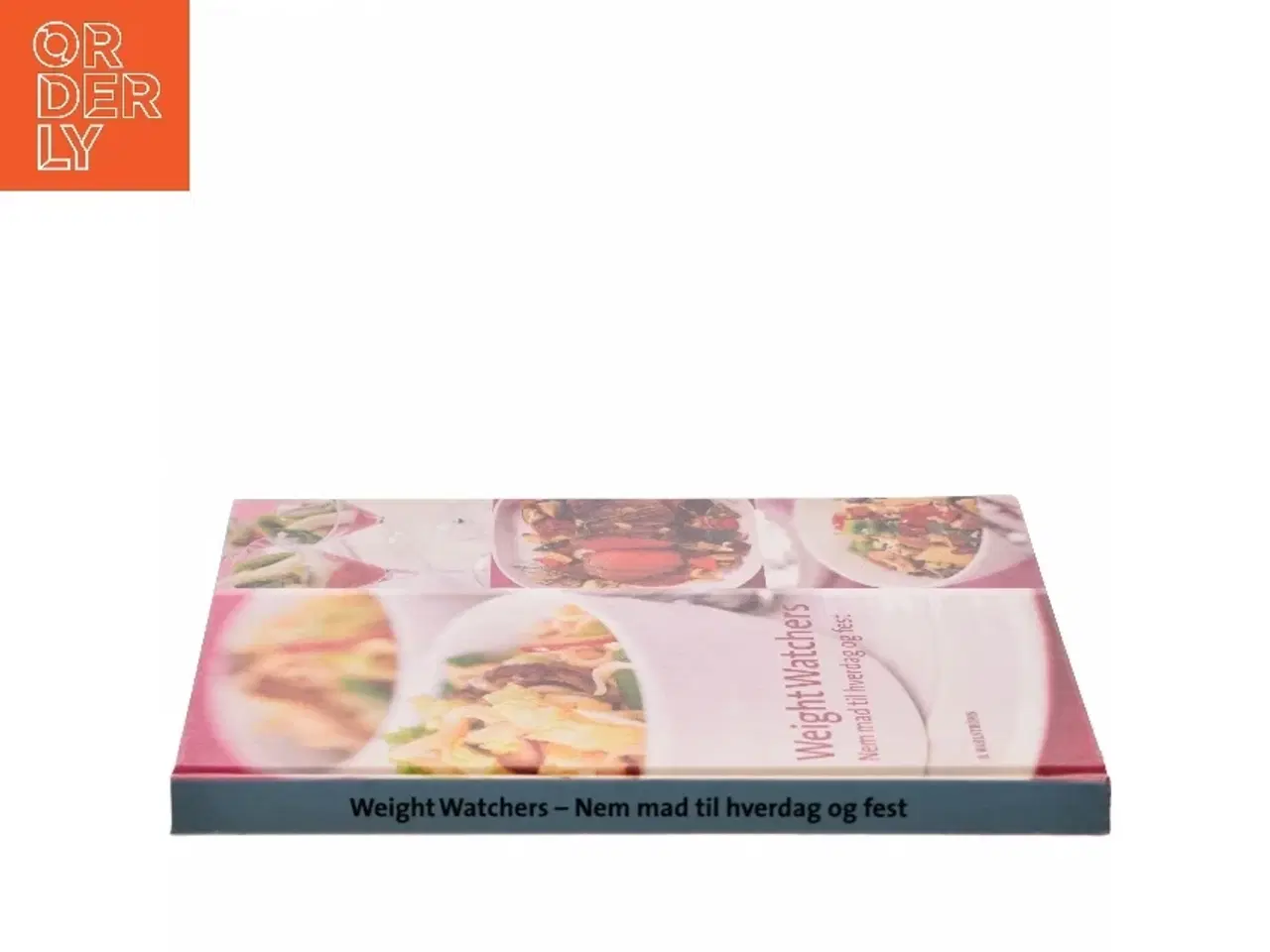 Billede 2 - Weight Watchers : nem mad til hverdag og fest (Bog)