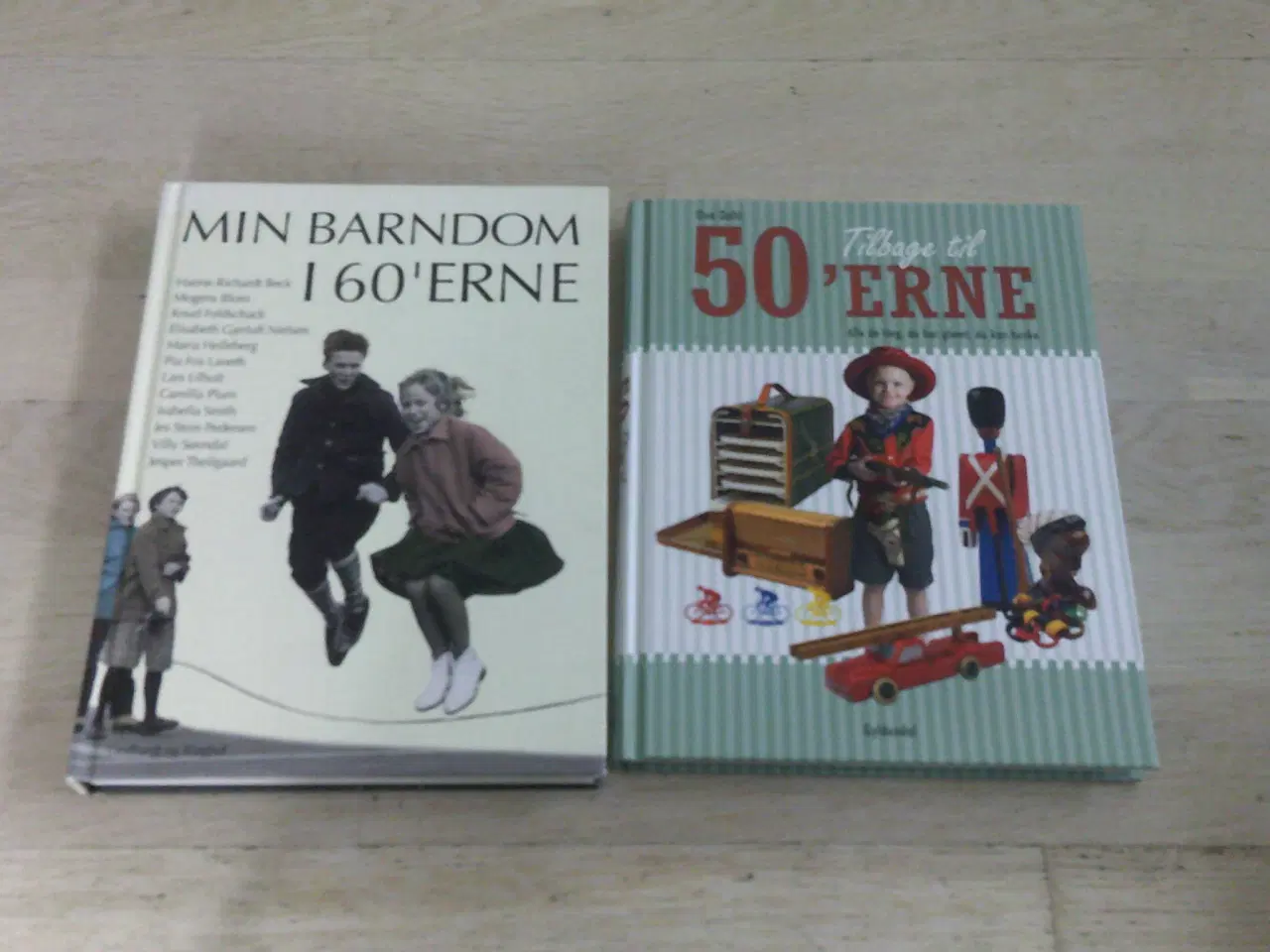 Billede 1 - 2 BØGER MIN BARNDOM I 60'ERNE, TILBAGE TIL 50'ERNE