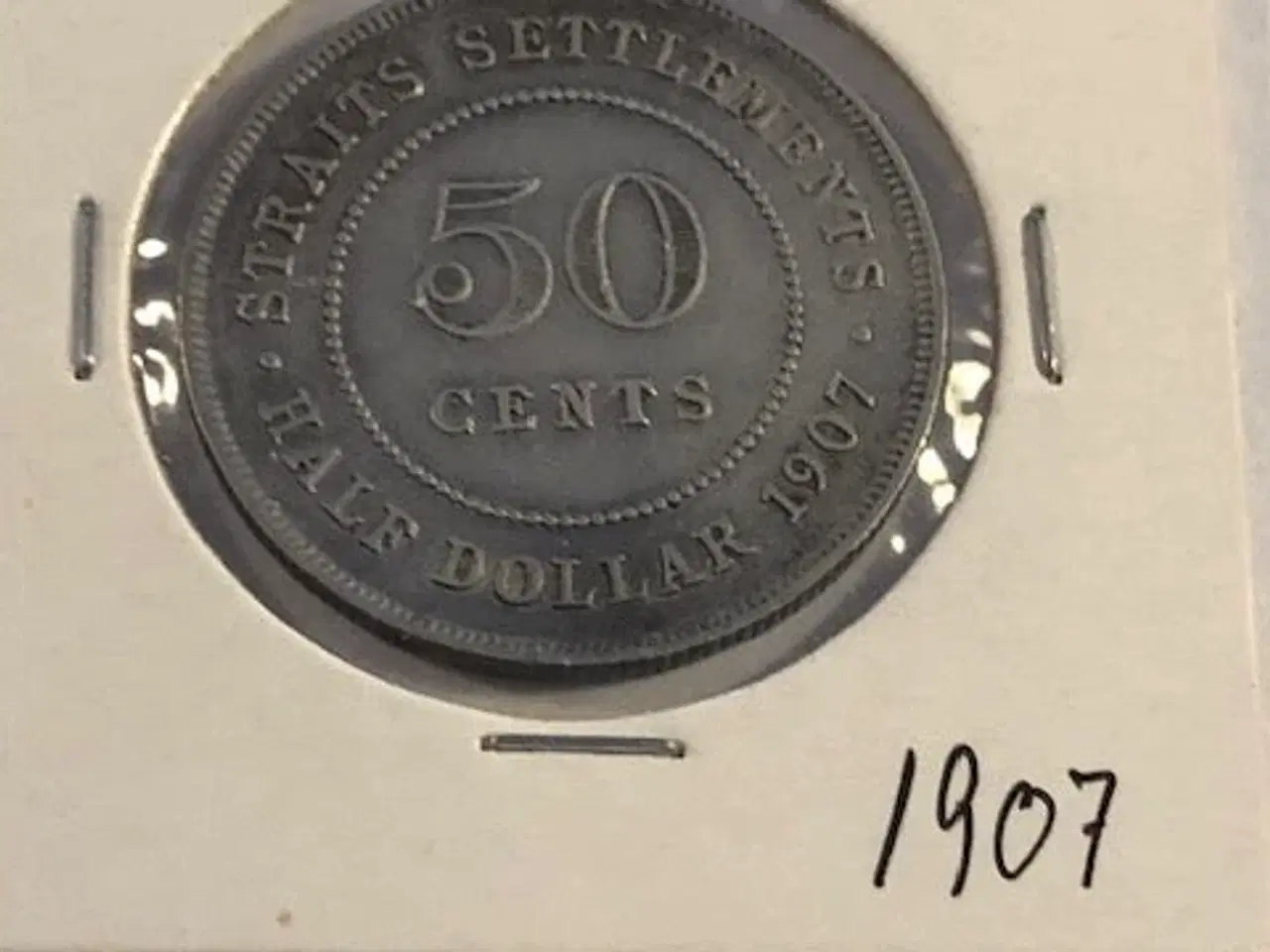 Billede 1 - Half Dollar 1907 Straits Settlements