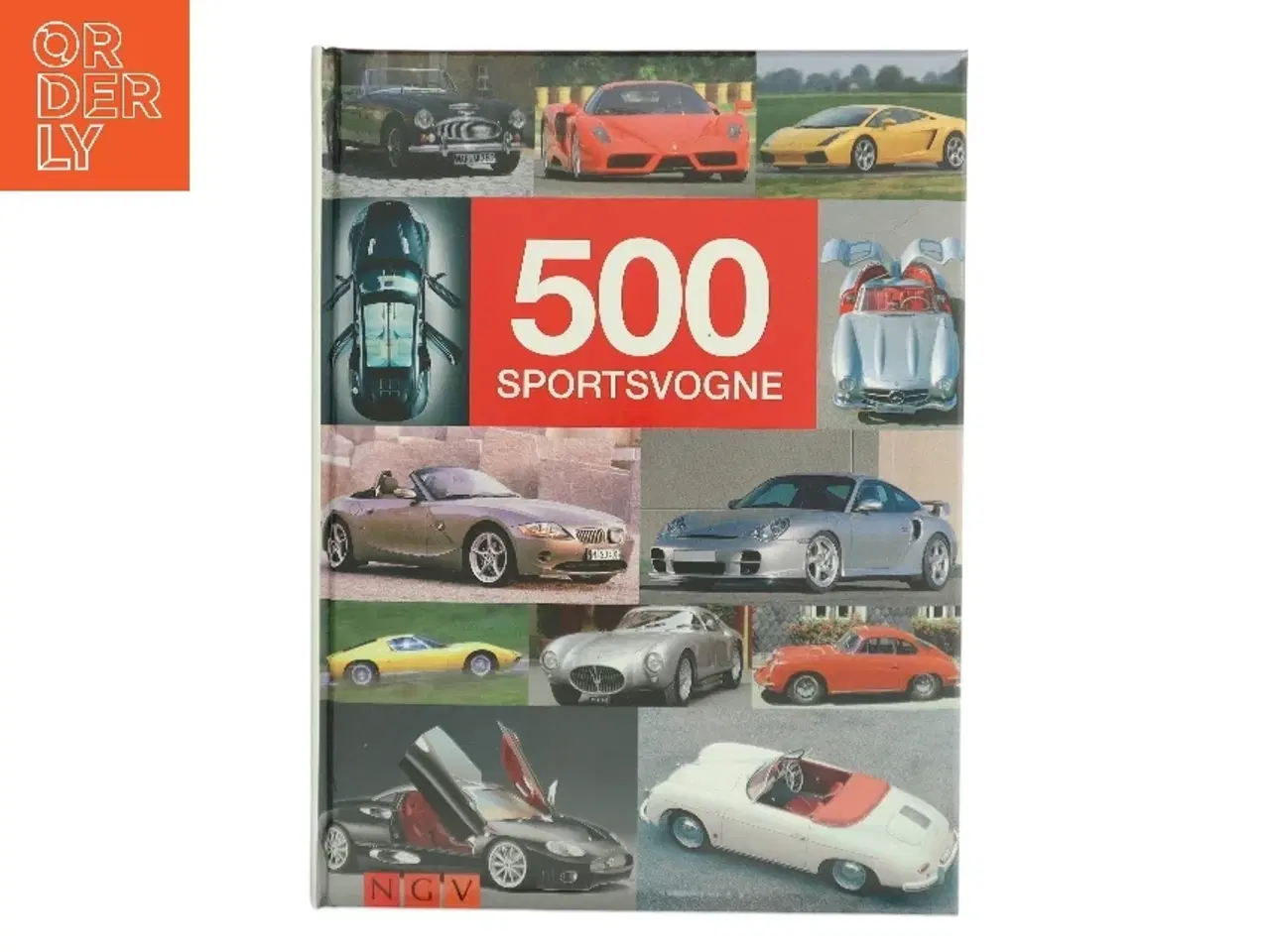 Billede 1 - 500 sportsvogne; Hurtighed og elegance fra 1900 til i dag Naumann & Gbel Verlagsgesellschaft mbH af Reinhard Lintelmann (Bog)