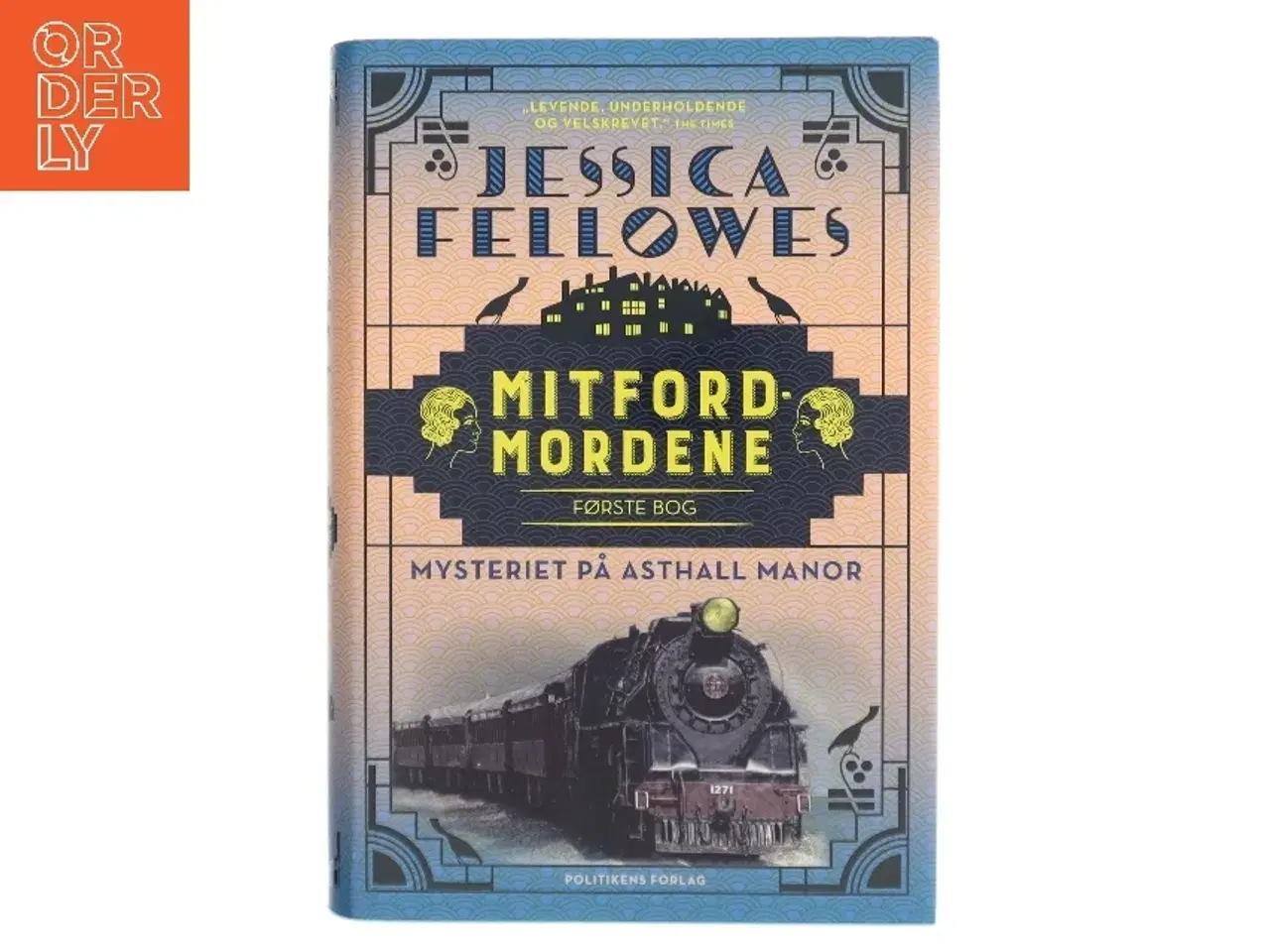Billede 1 - Mitfordmordene. 1. bog, Mysteriet på Asthall Manor af Jessica Fellowes (Bog)