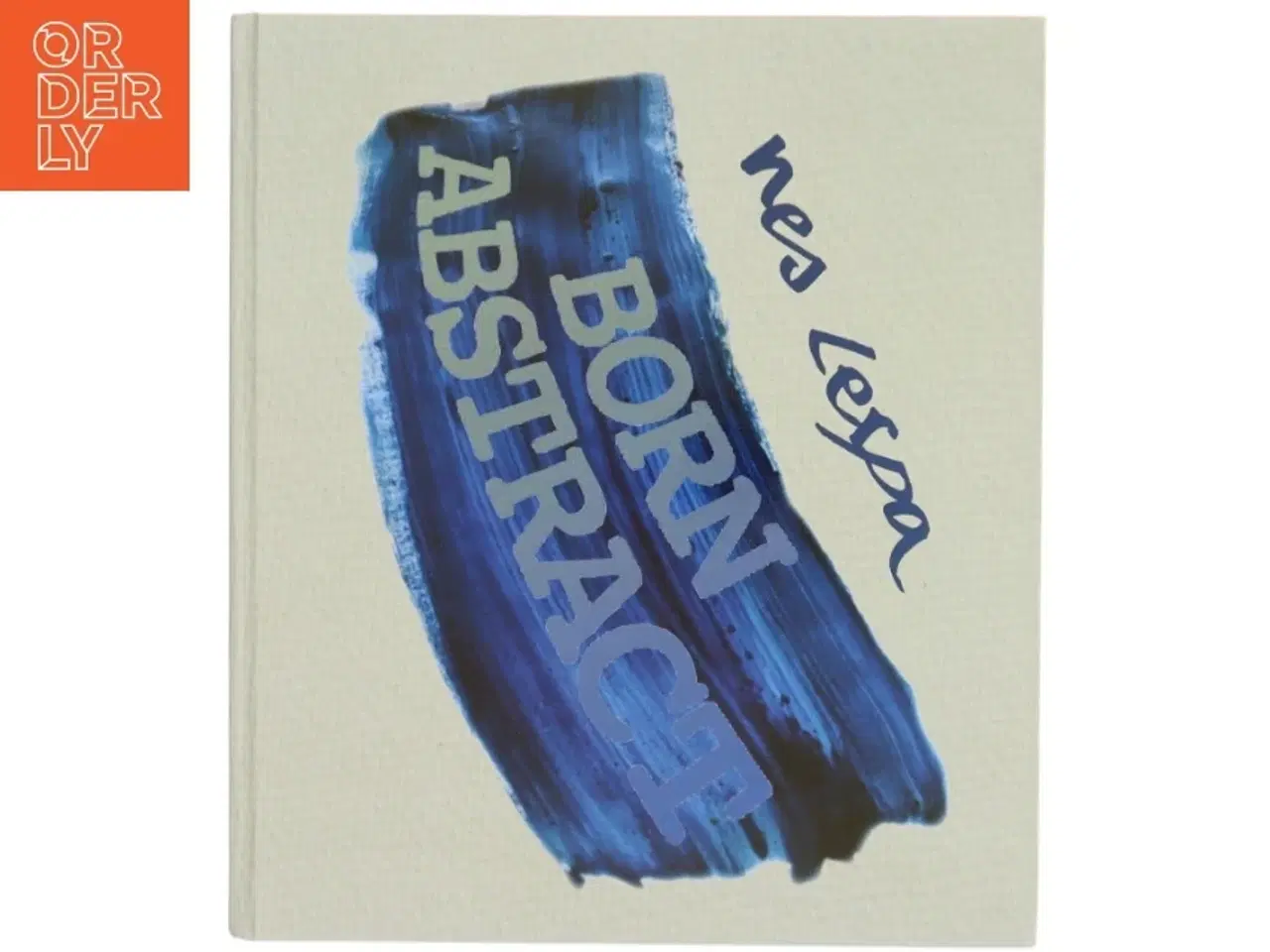 Billede 1 - Bog 'BORN ABSTRACT' af Nes Lerpa fra Forlaget Multivers