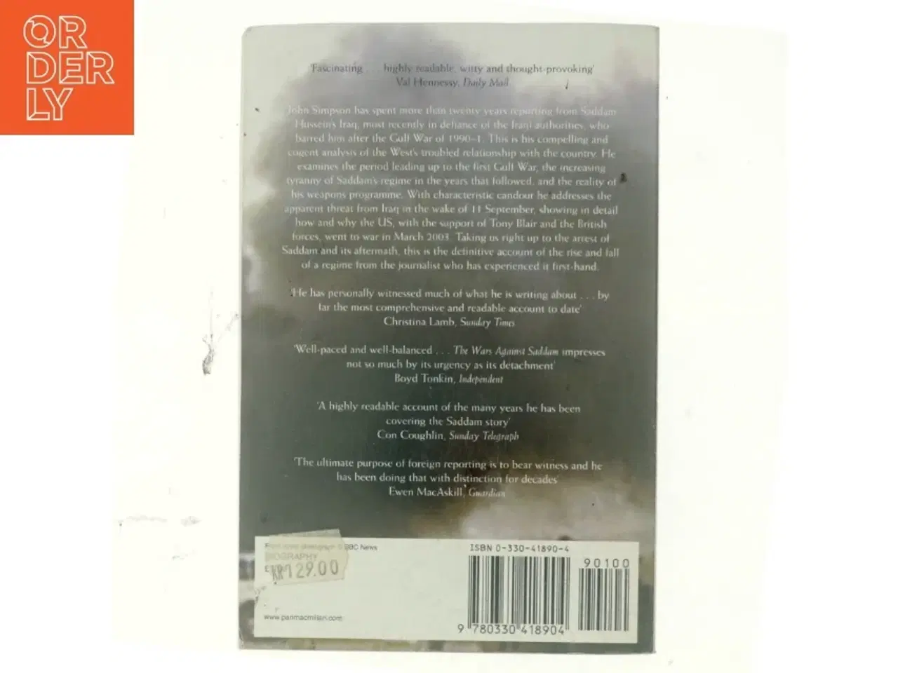 Billede 3 - The wars against Saddam : taking the hard road to Baghdad af John Simpson (f. 1944) (Bog)