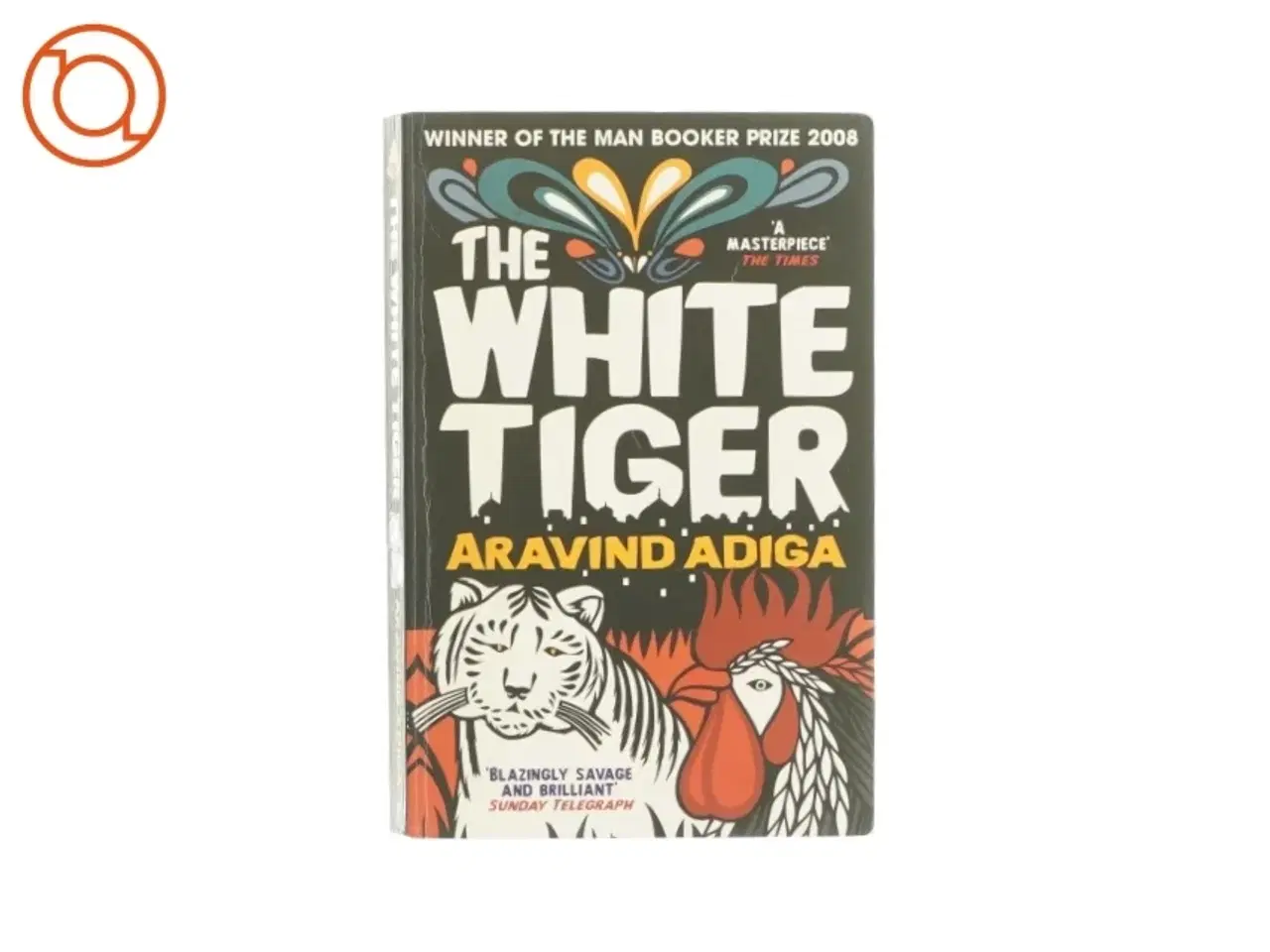Billede 1 - The white tiger af Aravind Adiga (bog)