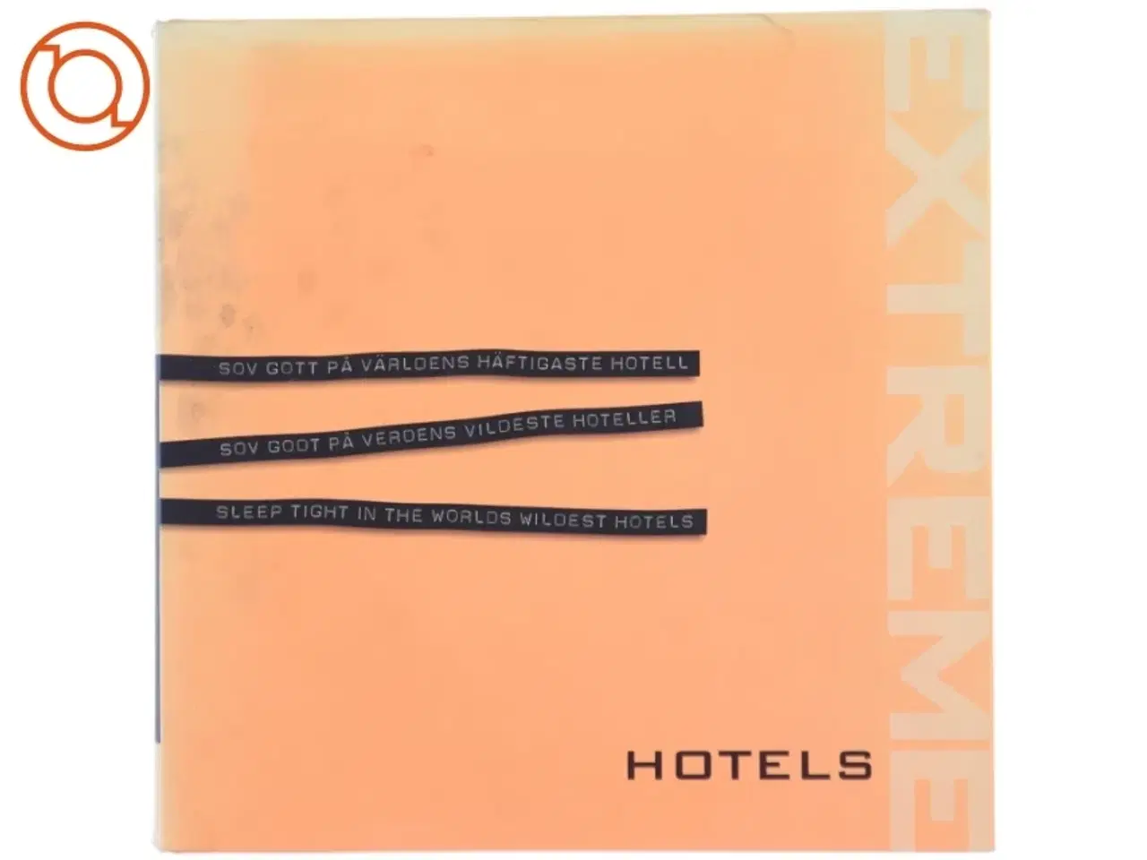 Billede 1 - Extreme hotels af Birgit Krols (Bog)